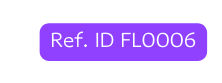 Ref ID FL0006